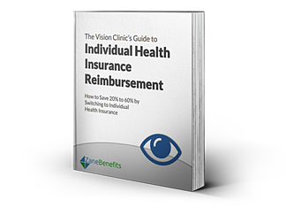 The Vision  Clinic's Guide to Individual Health Insurance Reimbursement