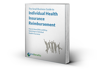 The Small Business Guide to Individual Health Insurance Reimbursement