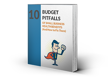 New eBook - 10 Budget Pitfalls of Small Business Health Insurance
