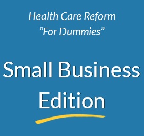 Health_Care_Reform_For_Dummies_-_small_biz