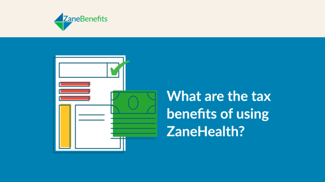 Webinar_What_are_the_tax_benefits_of_using_ZaneHealth-1.png