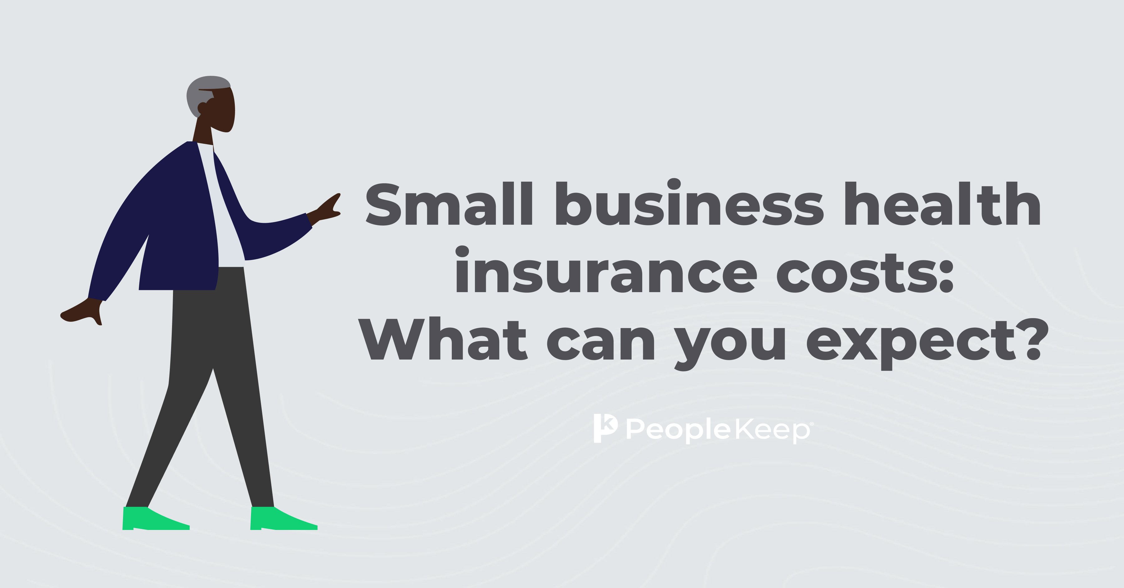 Small business health insurance costs: What can you expect?
