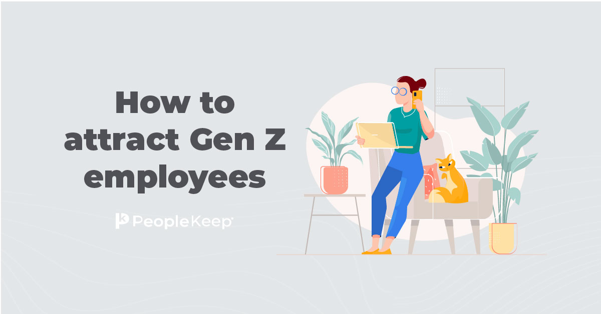 How to attract Gen Z employees